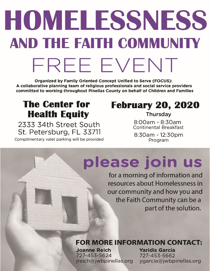 Invitation to the Homelessness and the Faith Community event being held on February 20, 2020 at 8 AM at The Center for Health Equity