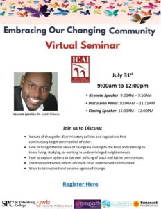 Join us for the 2020 Embracing Our Changing Community Virtual Seminar on Friday, July 31st, from 9 AM to 12 PM, as presented by InterCultural Advocacy Center and featuring keynote speaker Dr. Isaiah Pickins.