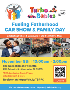 Event flyer for 11/8/25 Turbo Babies and PFC Fueling Fatherhood Event